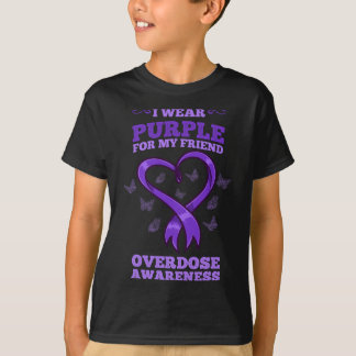 T-shirt I Wear Purple For My Friend Overdose Awareness
