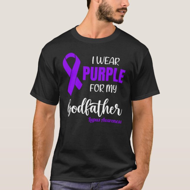 T-shirt I Wear Purple For My Godfather for Lupus Awareness (Devant)