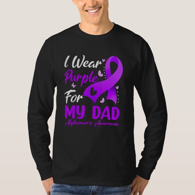 T-shirt I Wear Purple Ribbon For My Dad Alzheimer's Awaren (Devant)