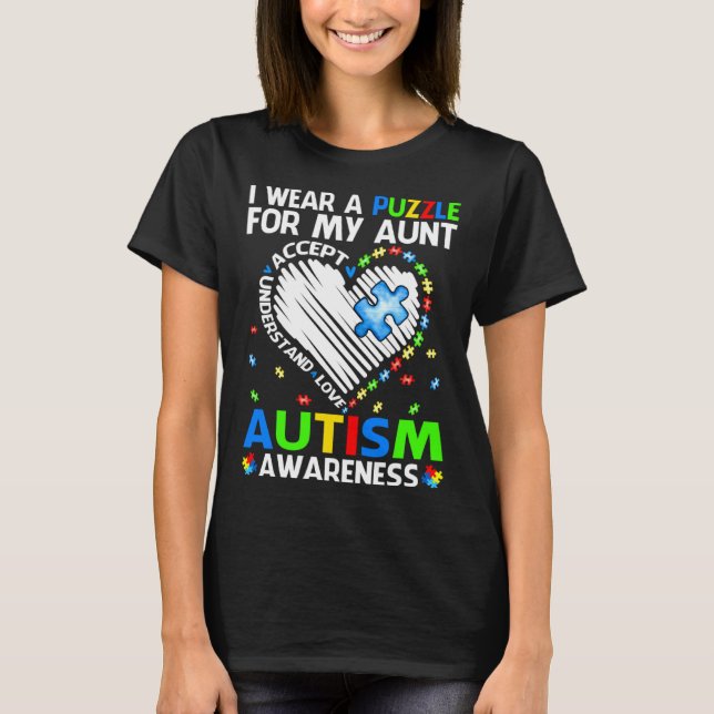 T-shirt I Wear Puzzle For My Aunt Autism Awareness (Devant)