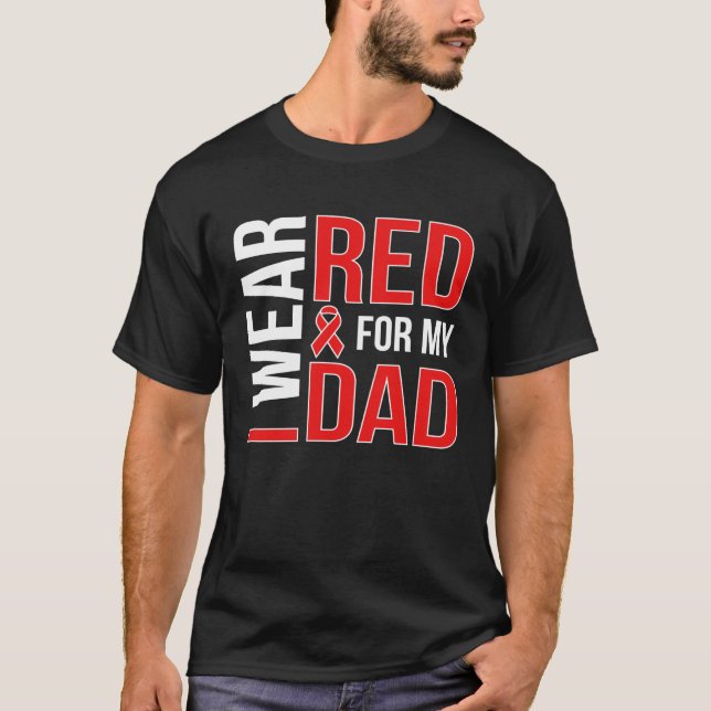 T-shirt I Wear Red For My Stroke Survivor Dad Stroke Aware (Devant)