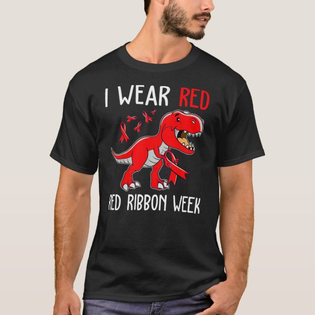T-shirt I Wear Red For Red Ribbon Week Awareness Dinosaur (Devant)