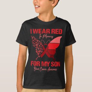 T-shirt I Wear Red In Memory For My Son Blood Cancer Aware