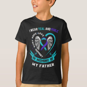 T-shirt I Wear Teal and Purple For My Papa Father Suicide