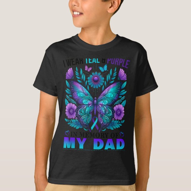 T-shirt I Wear Teal Purple In Memory Of My Dad Suicide Awa (Devant)