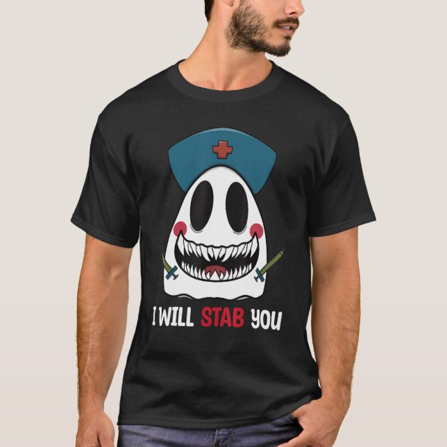 T-shirt I Will Stab You Nurse Ghost Nurse Spooky Halloween (Devant)