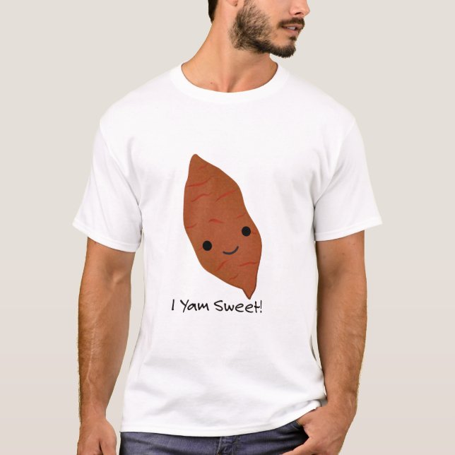T-shirt I Yam Sweet Potato (Devant)