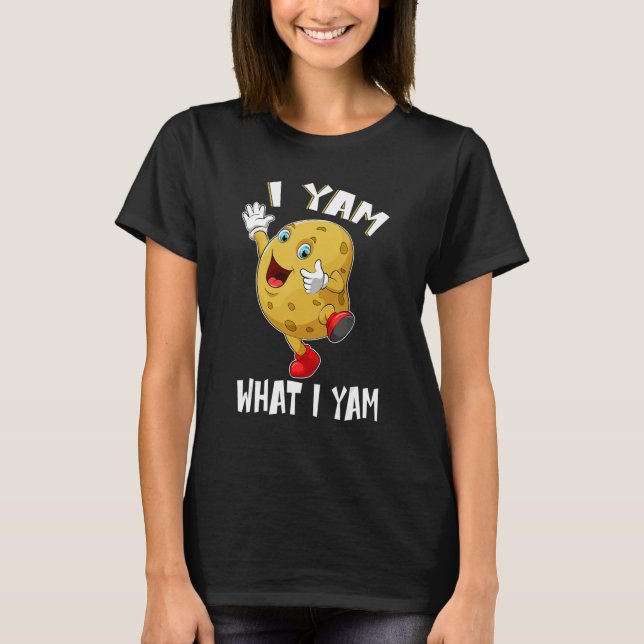 T-shirt I Yam What I Yam Dancing Sweet Potato Thanksgiving (Devant)
