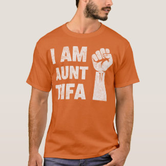 T-shirt IAmAuntTifa garçon fille unique