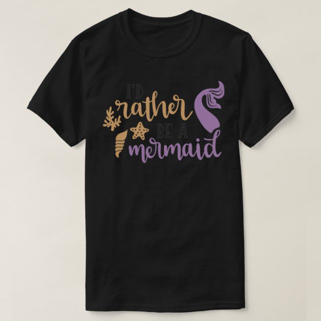 T-shirt Iamp39D PLUTÔT ÊTRE UN MERMAID (Design devant)