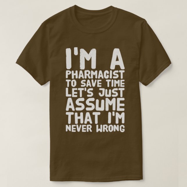 T-shirt Iamp39m Un étudiant en pharmacie Je n'ai pas de ph (Design devant)