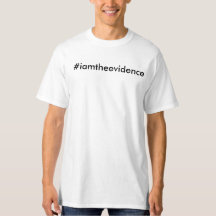 #iamtheEvidence - tee mâle
