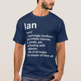 T-shirt IAN Définition Personnalized Funny Birthday