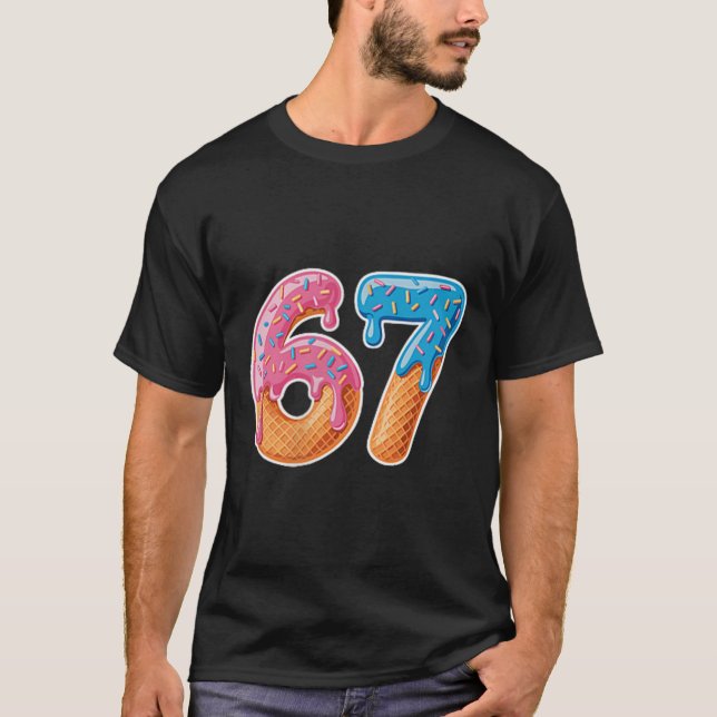 T-shirt Ice Cream Drip Six Seven 6 7 Meme 67  (Devant)