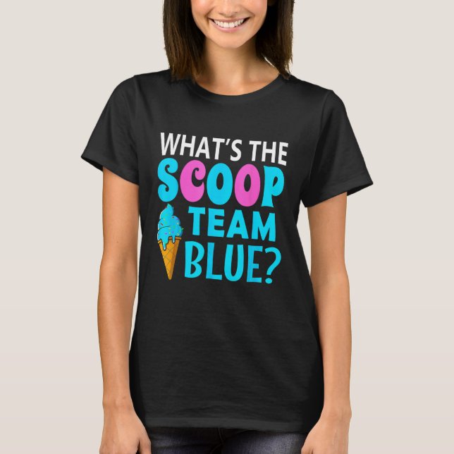 T-shirt Ice Cream Gender Reveal Matching Team Blue What s  (Devant)