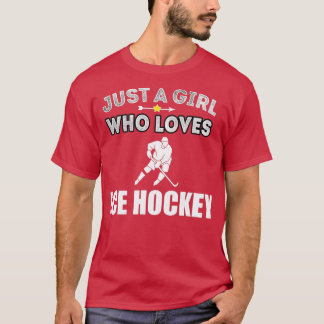 T-shirt Ice Hockey Girl aime Hockey Sports Drôle Cadeau