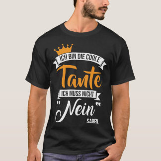 T-shirt Ich bin die coole tante 1