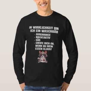 T-shirt Ich Bin Ein Raccoon Animaux Idée