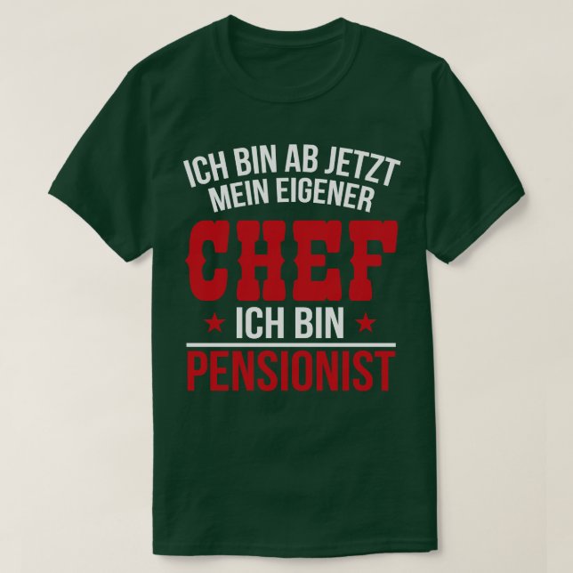 T-shirt Ich bin pensioniste blanc (Design devant)