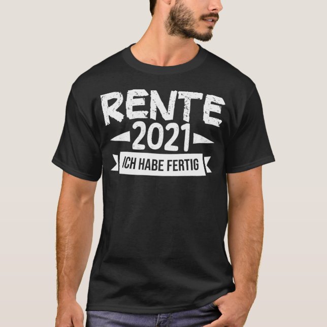 T-shirt Ich Habe Fertig Rente 2021 Farewell Work College S (Devant)