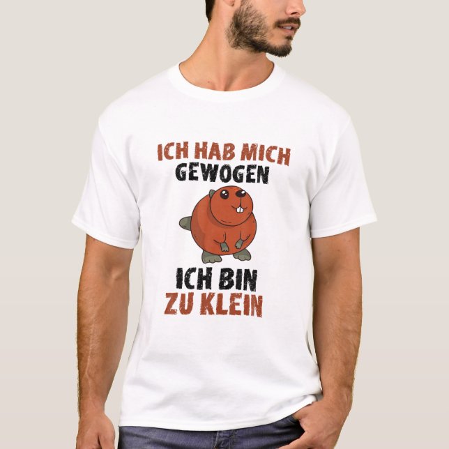 T-shirt Ich Habe Mich Gewogen Bin Zu Klein Cute Flannelett (Devant)