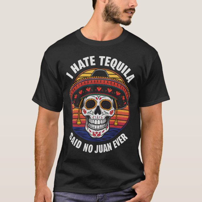 T-shirt Ich He Tequila Mexicain Cinco De Mayo  (Devant)