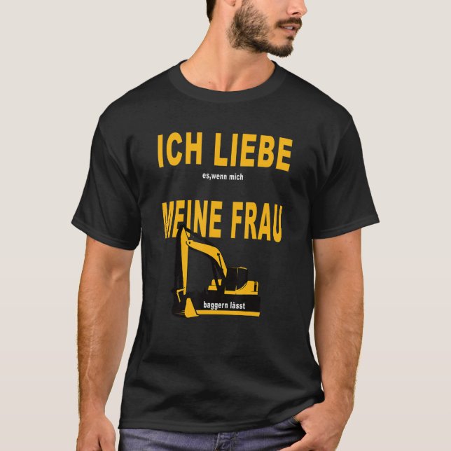 T-shirt Ich Liebe Es Wenn Mich Meine Frau Diggers Lässt Hu (Devant)