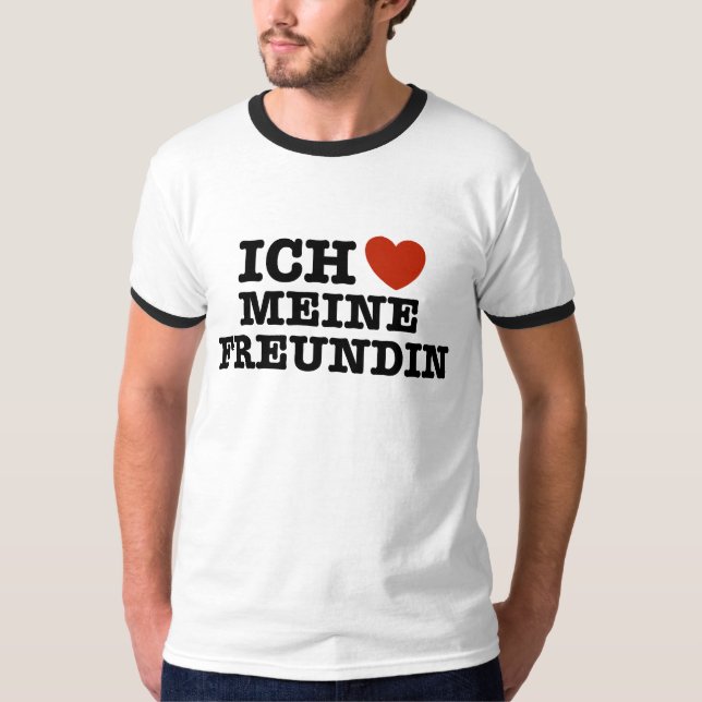 T-shirt Ich Liebe Meine Freundin (Devant)