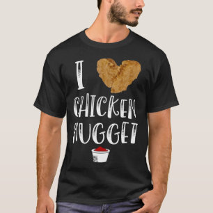 T-shirt Ich liebe Nuggets de poulet pour manger du nugget