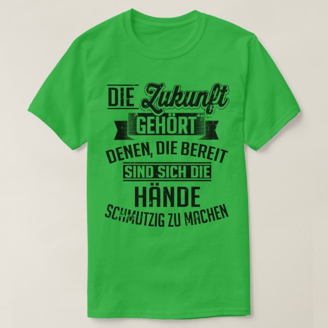 T-shirt Ich mach mir die hande schmutzig (Design devant)
