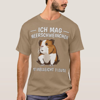 T-shirt Ich mag guinea pigs & vielleicht 3 people guinea p