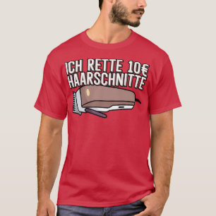 T-shirt Ich rette 10 Haarschnitte Herren Friseur Barber Ba