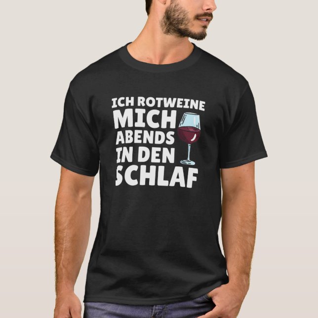T-shirt Ich Rotweine mich in den Schlaf Dire Wein (Devant)
