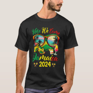 T-shirt Ici Nous Venons Jamaïque 2024 Vacances Famille Cor
