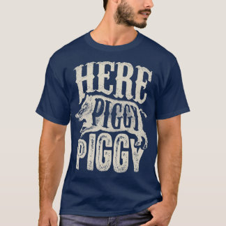 T-shirt Ici Piggy Piggy Boar Chasse Vintage Cochon Hog Hun