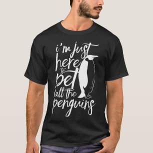 T-shirt Ici Pour Animer Tous Les Pingouins Penguin Antarct