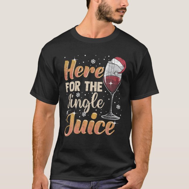 T-shirt Ici Pour Boire Du Jingle Jus De Vin Noël (Devant)