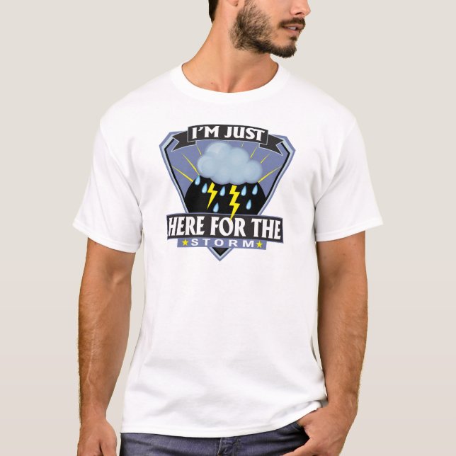 T-shirt Ici pour la tempête (Devant)
