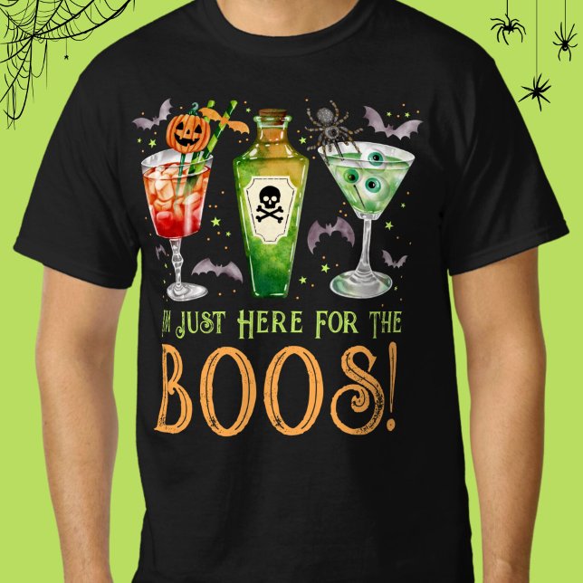 T-shirt Ici pour les Boos Halloween Cocktails (Here for the Boos Halloween Cocktails T-Shirt)