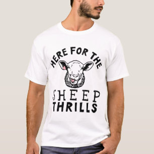 T-shirt Ici Pour Les Frissons Du Mouton Drôle Agriculteur
