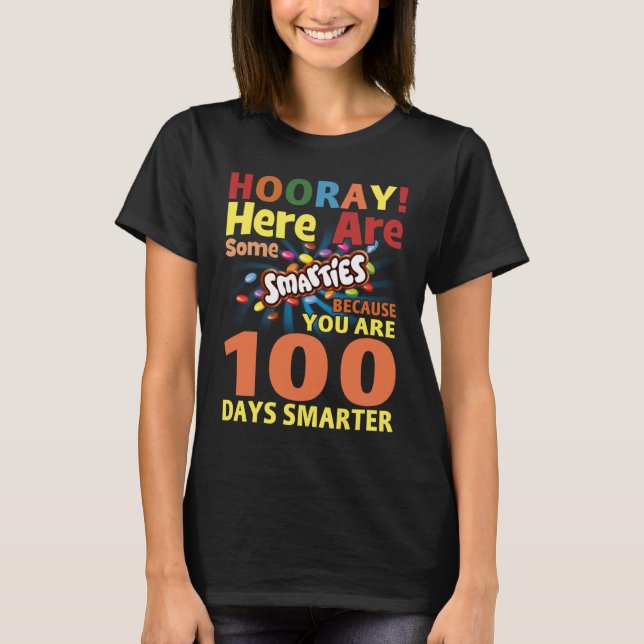 T-shirt Ici Quelques Smarties Parce Que Vous Êtes 100 Jour (Devant)