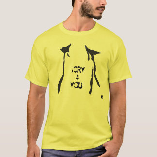 T-shirt #iCRY4You