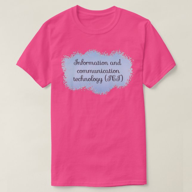T-shirt ICT Information and Communication Technology Schoo (Design devant)