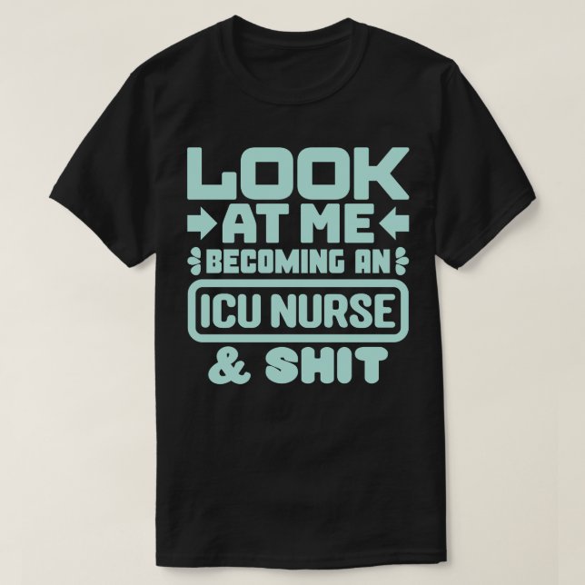 T-shirt ICU Nursing Student 3 (Design devant)