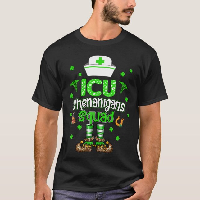 T-shirt ICU Shenanigans Squad Family Group Nurse St Patric (Devant)
