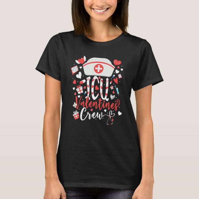 T-shirt ICU Valentines Nurse Crew Family Group Nursing Lov (Devant)