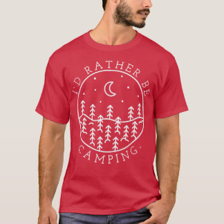 T-shirt ID de camping Plutôt être Camping
