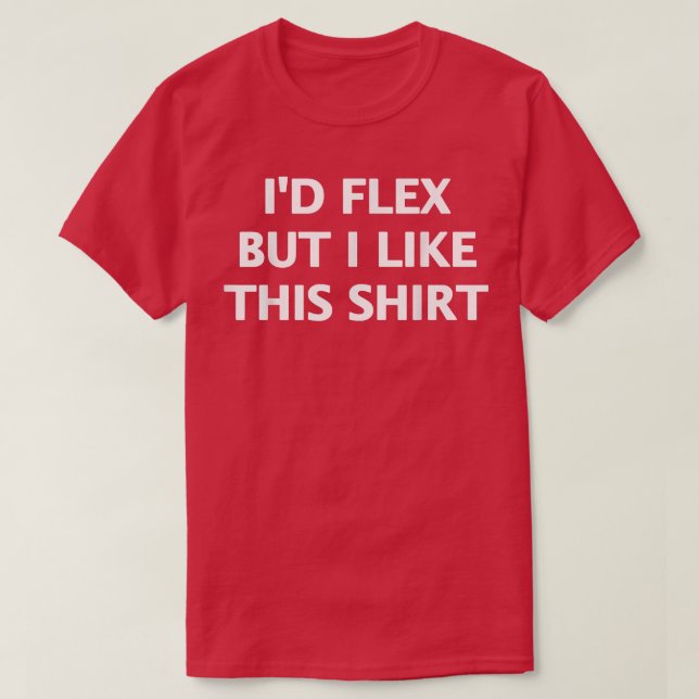 T-shirt Id Fle But I Like This  (Design devant)