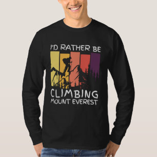 T-shirt Id Plutôt Être Escalade Mont Everest Randonnée Vin