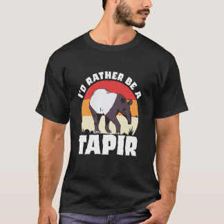 T-shirt I'd Rather Be A Tapir Zoology Zoologist Biologist